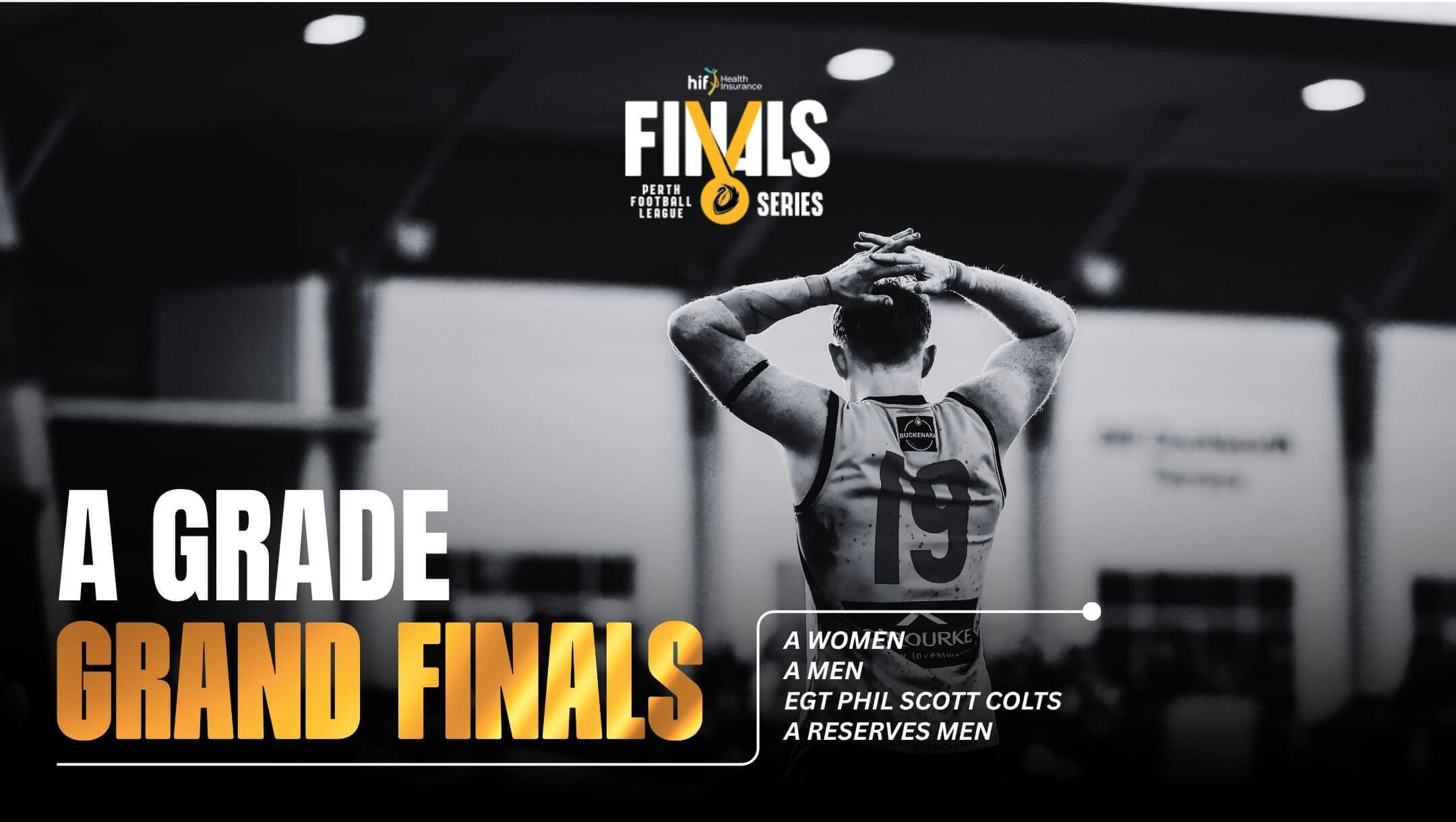 PFL A Grade Grand Finals PFL A Grade Grand Finals