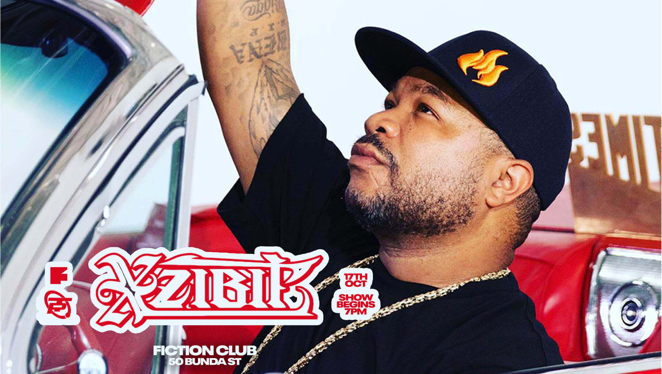 XZIBIT (USA) - Sat 17th October - Fiction Club