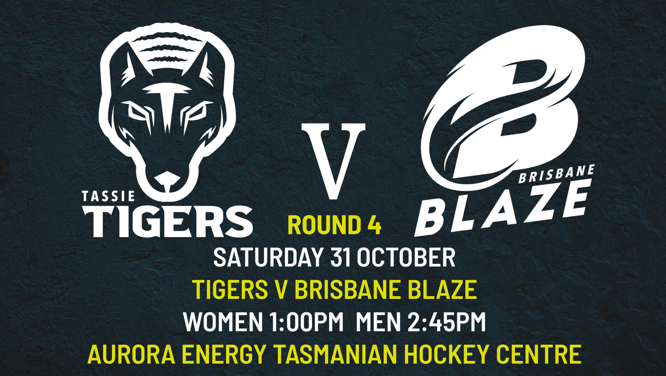 Round 4 - Tassie Tigers v Brisbane Blaze Round 4 - Tassie Tigers v Brisbane Blaze