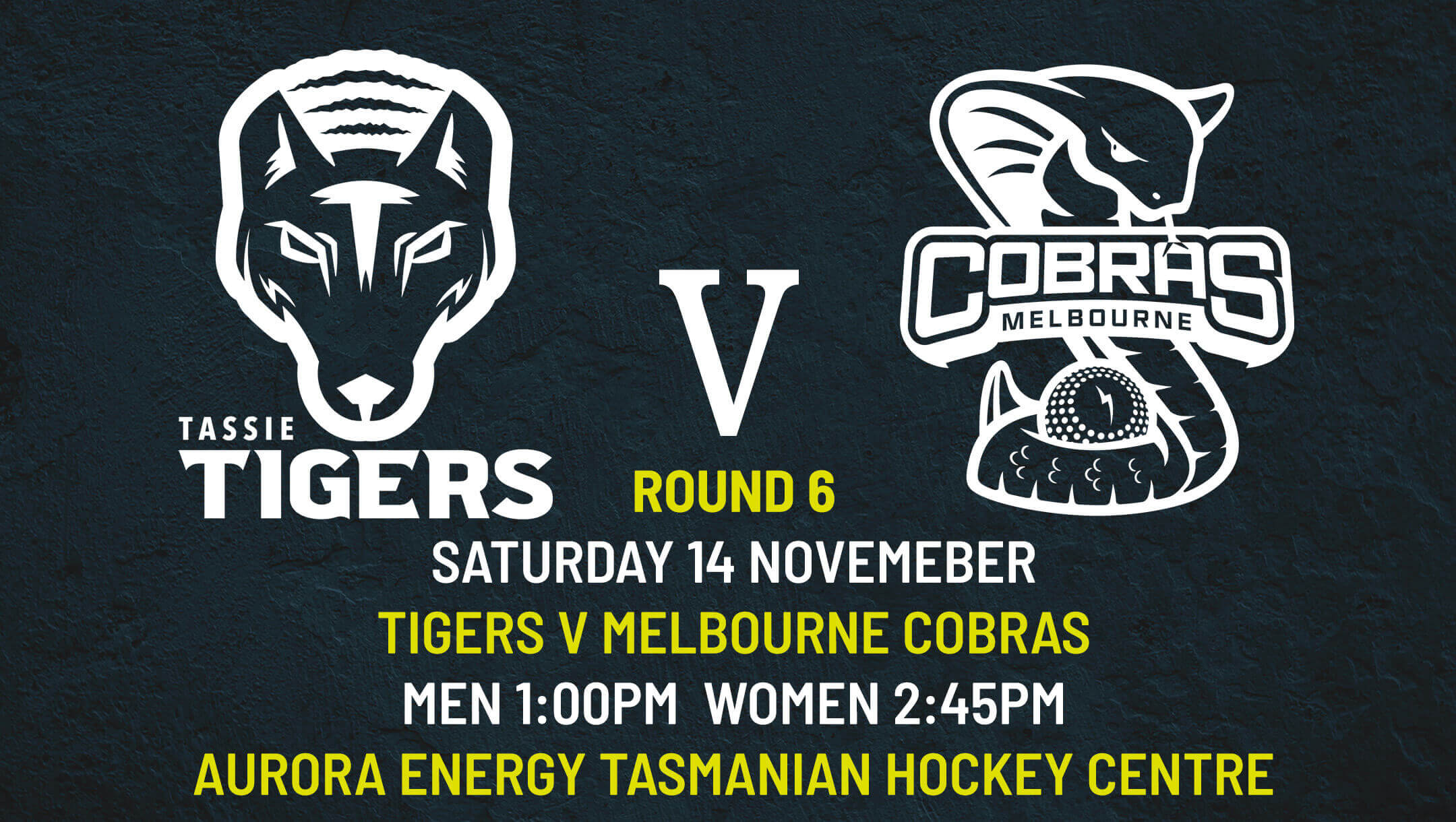 Round 6 - Tassie Tigers v Melbourne Cobars Round 6 - Tassie Tigers v Melbourne Cobars