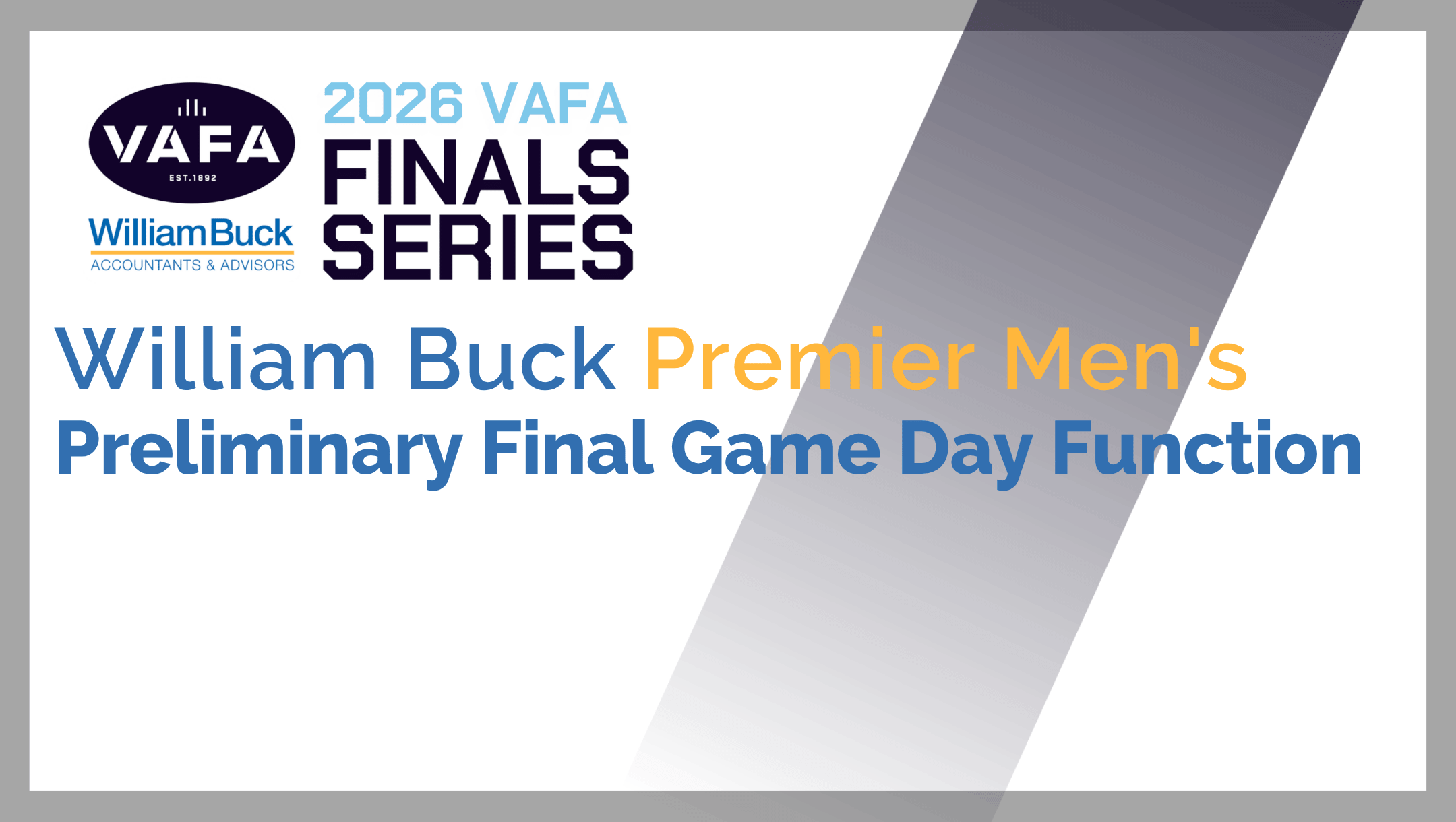 2026 William Buck Premier Men's Preliminary Final - Match Day Function 2026 William Buck Premier Men's Preliminary Final - Match Day Function