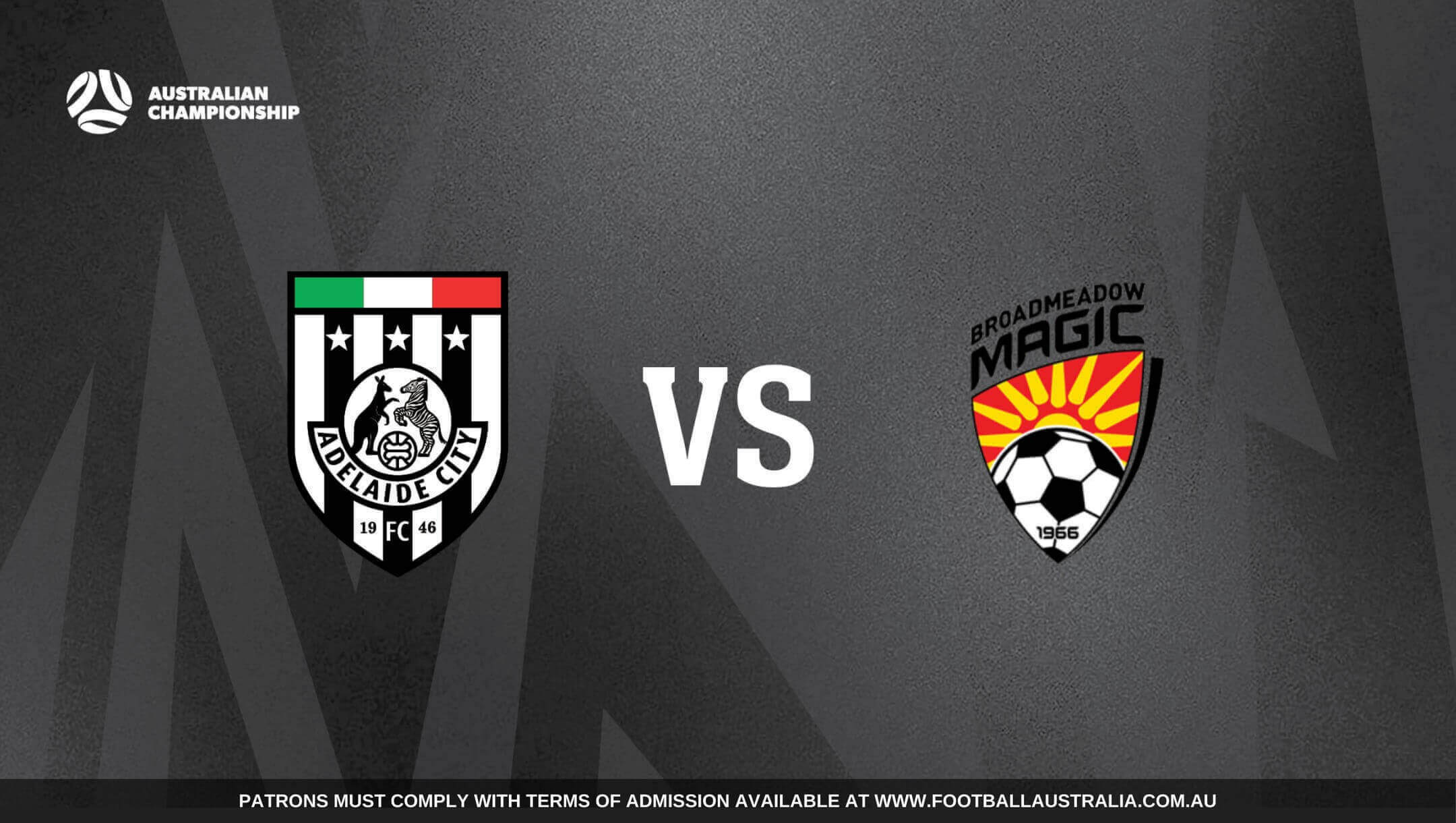 Australian Championship | Adelaide City vs Broadmeadow Magic Australian Championship | Adelaide City vs Broadmeadow Magic
