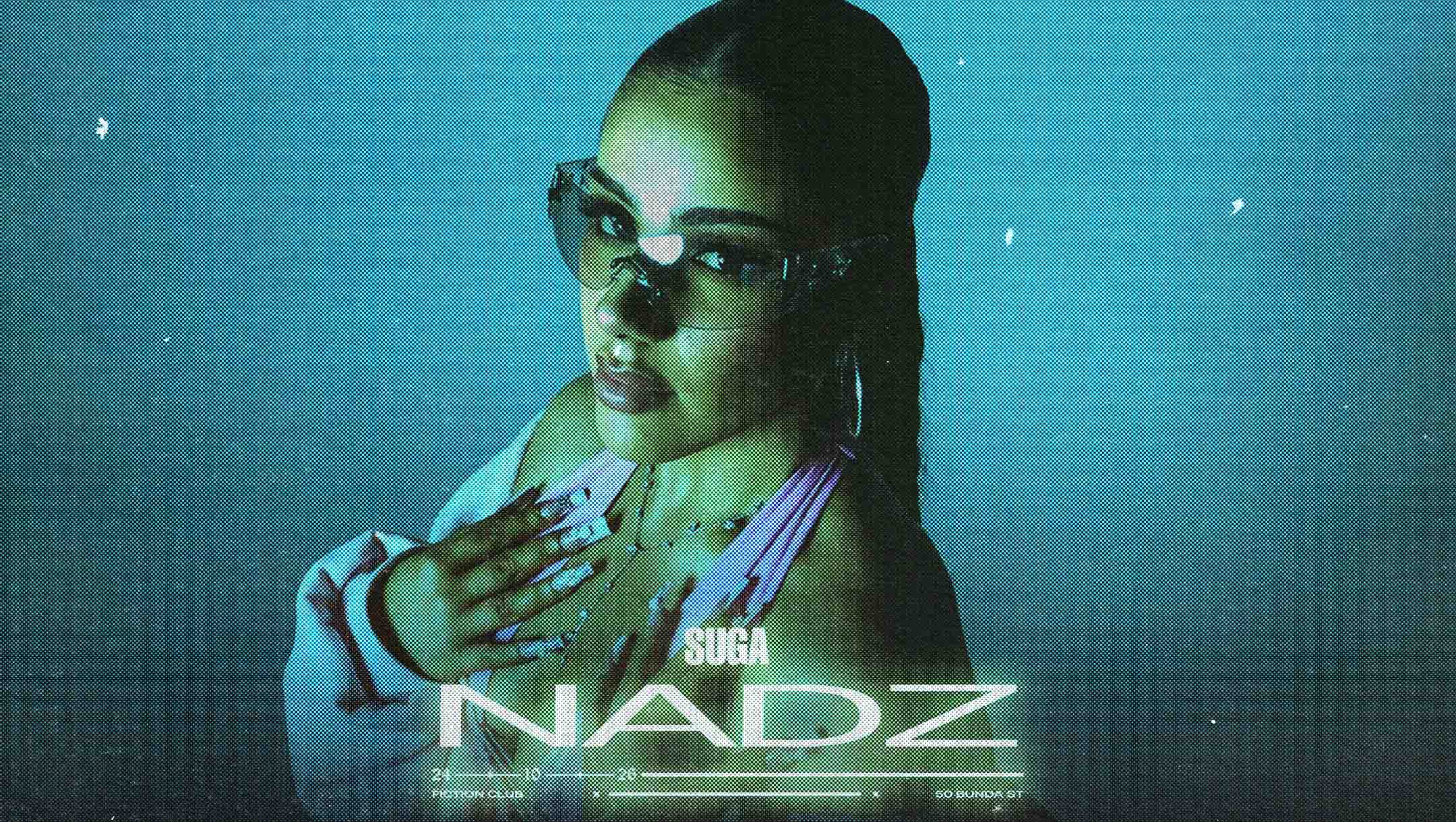 SUGA FT Nadz SUGA FT Nadz