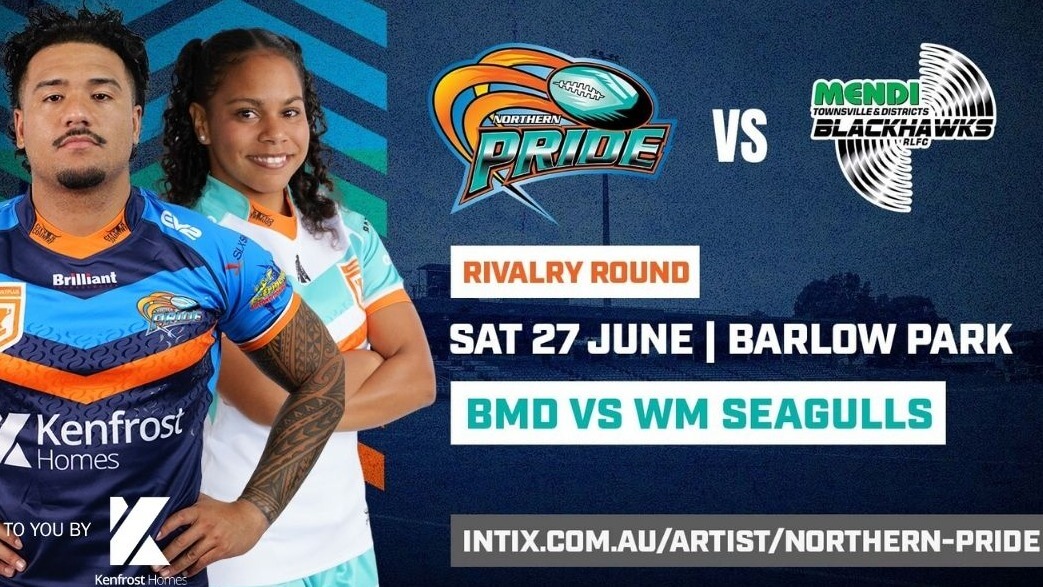 RIVALRY RD - 2026 HPC Northern Pride v Mendi Blackhawks & BMD v WM Seagulls RIVALRY RD - 2026 HPC Northern Pride v Mendi Blackhawks & BMD v WM Seagulls
