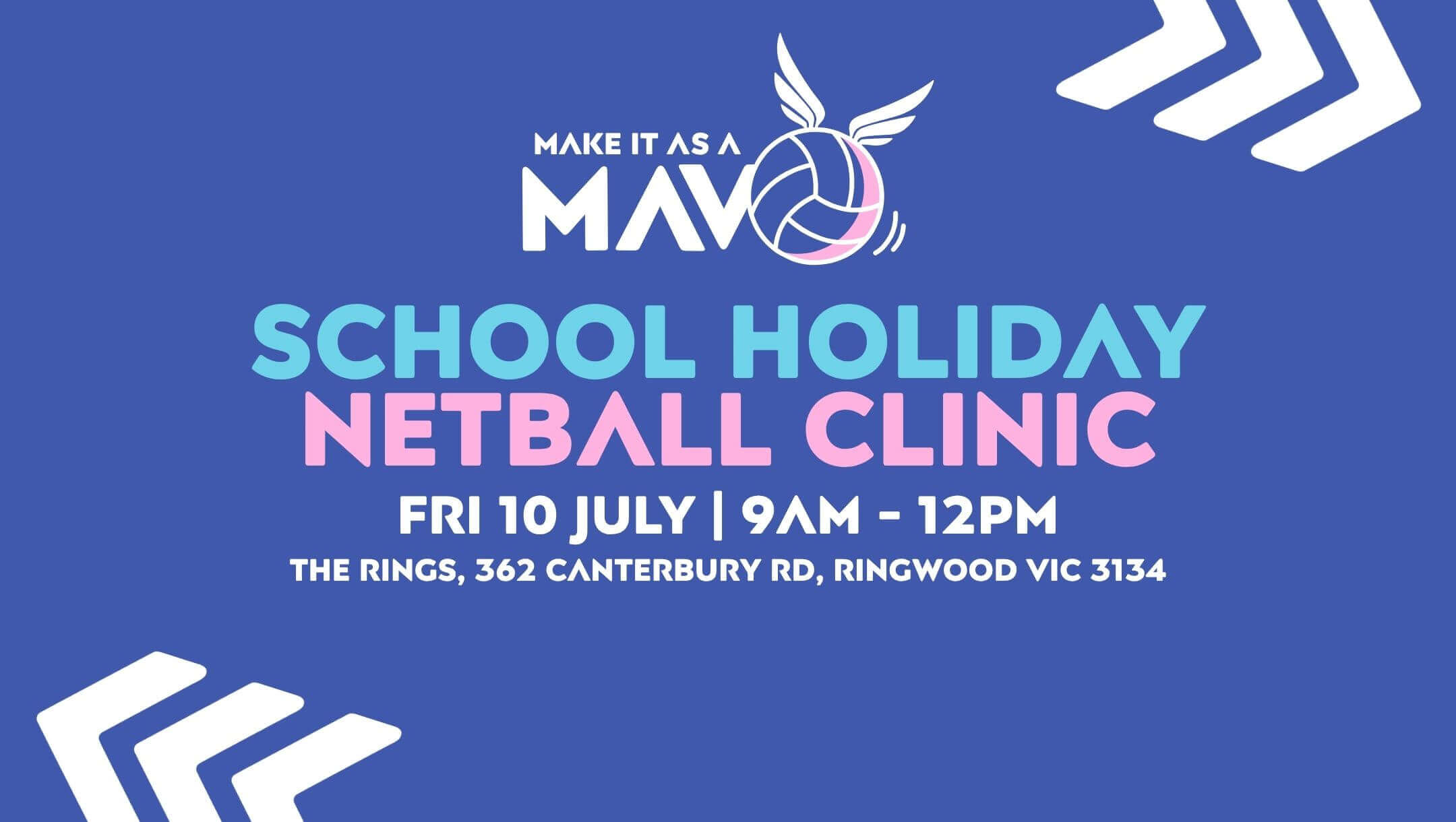 Make it as a Mav! School Holiday Clinic - Friday 10th July Make it as a Mav! School Holiday Clinic - Friday 10th July