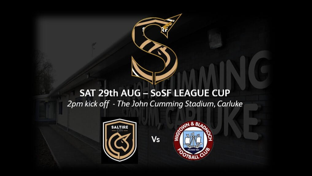 Saltire City vs Wigtown & Bladnoch FC