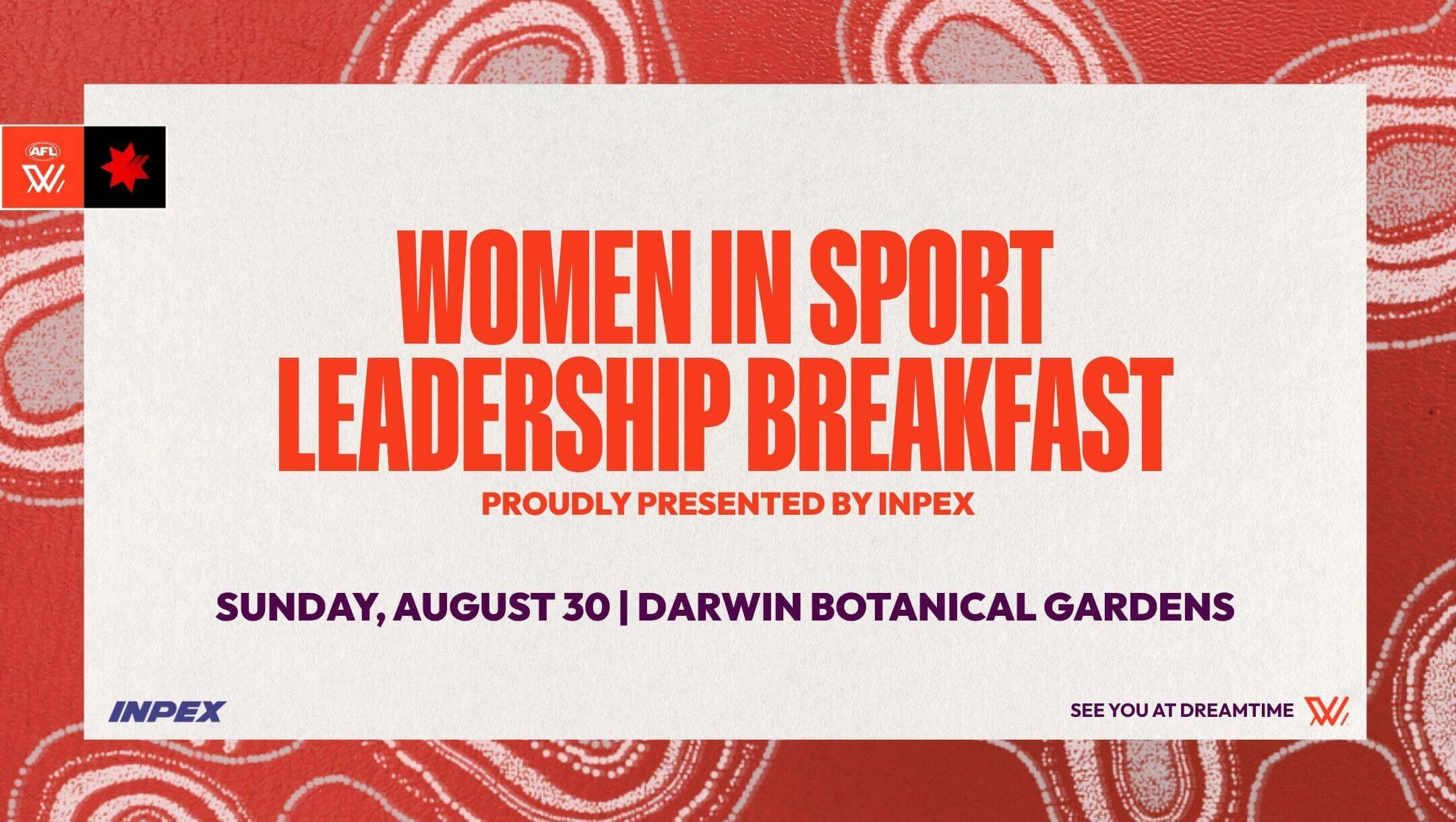 Women in Sport Leadership Breakfast presented by INPEX Women in Sport Leadership Breakfast presented by INPEX