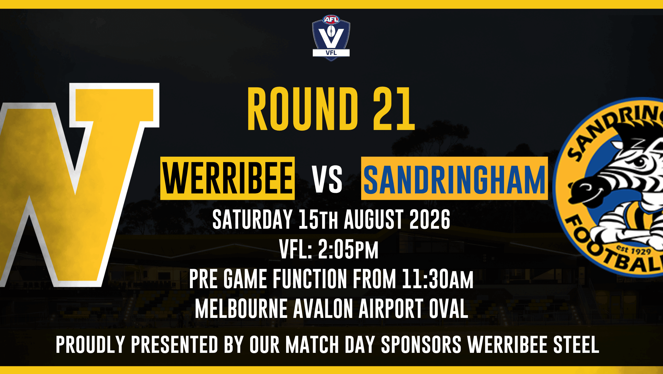 VFL 2026 Round 21 Match Day Function: Werribee vs. Sandringham VFL 2026 Round 21 Match Day Function: Werribee vs. Sandringham