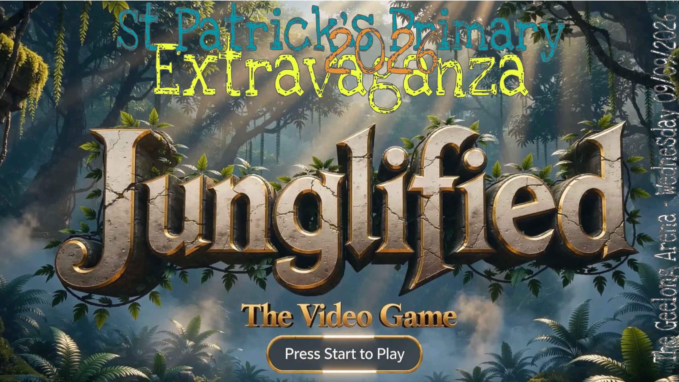 St Patrick's Primary Presents the 2026 Extravaganza - 'Junglified' Evening Performance
